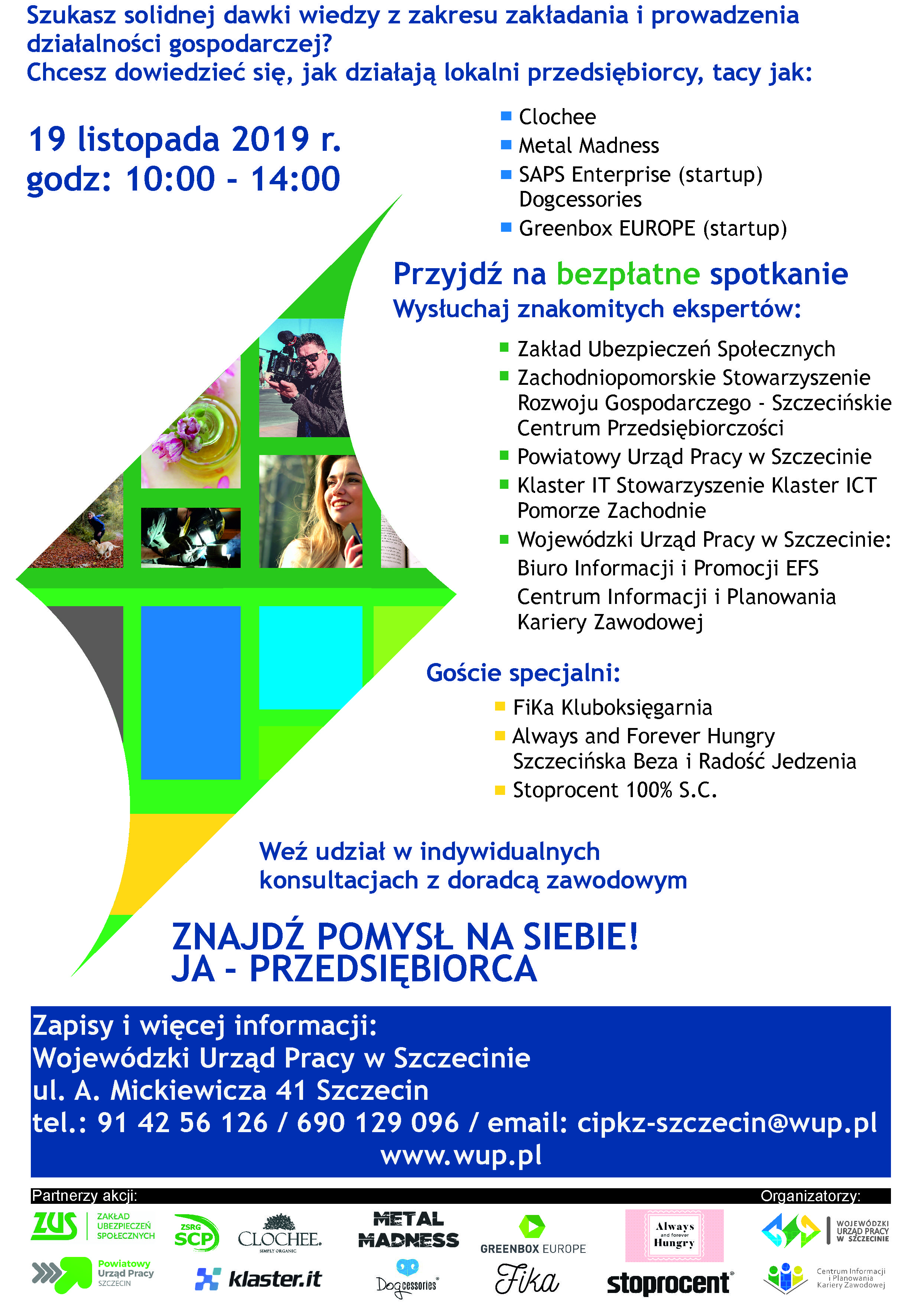 Plakat_Ja przedsiębiorca_plakat dotyczy_bezpłatnego_spotkania_na_temat_zakładania_i_prowadzenia własnej_działalności_gospodarczej_spotkanie_19_listopada_2019_organizowane_przez_Centrum_Informacji_i_Planowania_ Kariery_Zawodowej_w_Szczecinie_(CIPKZ)